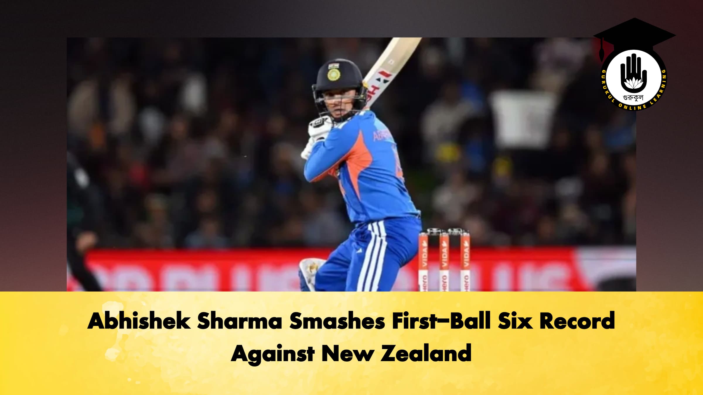 Abhishek Sharma Smashes First-Ball Six Record Against New Zealand