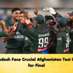 Bangladesh Face Crucial Afghanistan Test in Race for Final