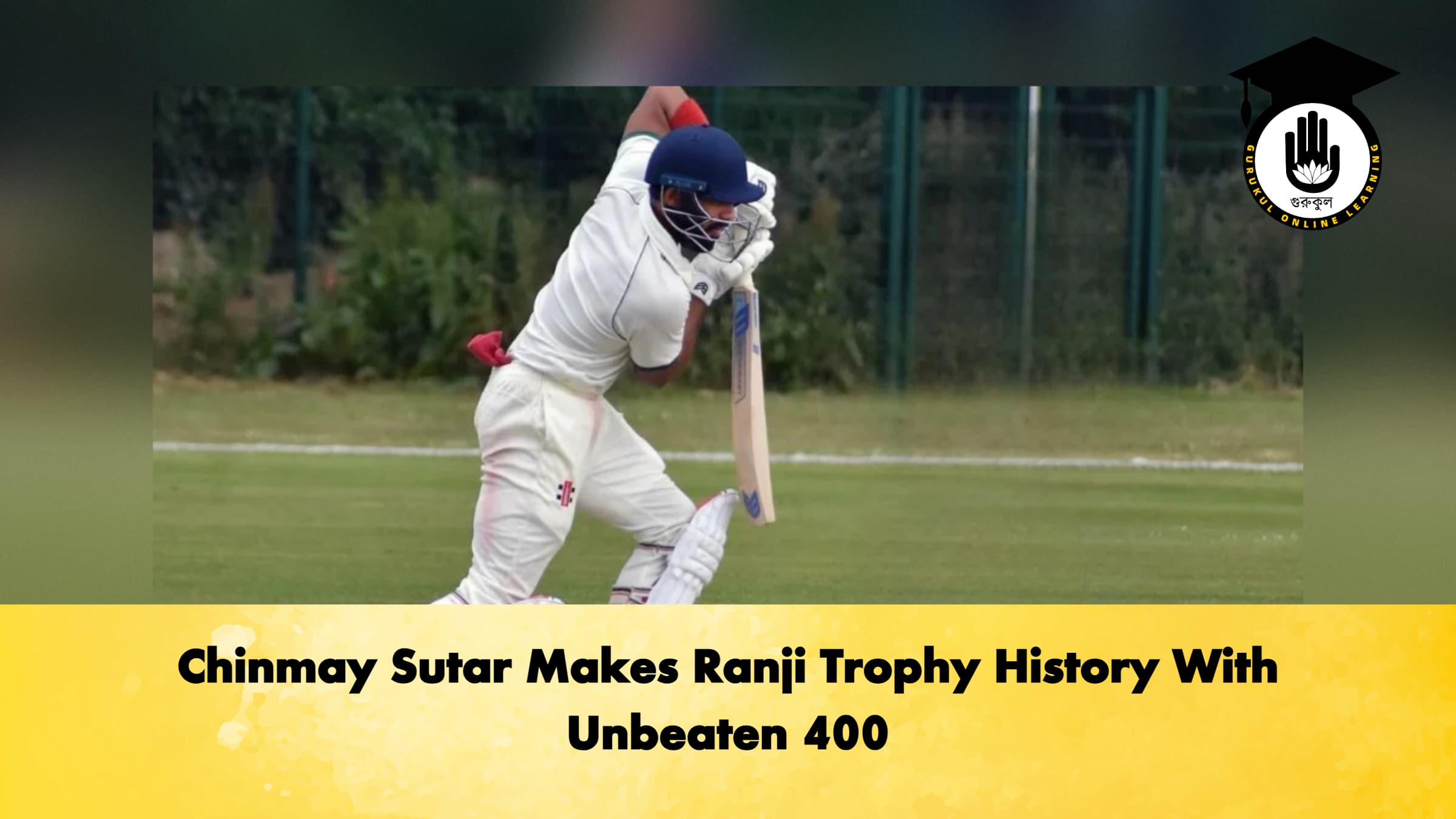 Chinmay Sutar Makes Ranji Trophy History With Unbeaten 400 1 Chinmay Sutar Makes Ranji Trophy History With Unbeaten 400