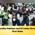 ICC Penalise Pakistan and Sri Lanka Over Slow Over Rates