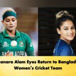 Jahanara Alam Eyes Return to Bangladesh Women’s Cricket Team