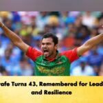Mashrafe Turns 43, Remembered for Leadership and Resilience