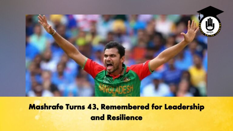 Mashrafe Turns 43, Remembered for Leadership and Resilience