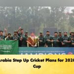 Saudi Arabia Step Up Cricket Plans for 2028 World Cup
