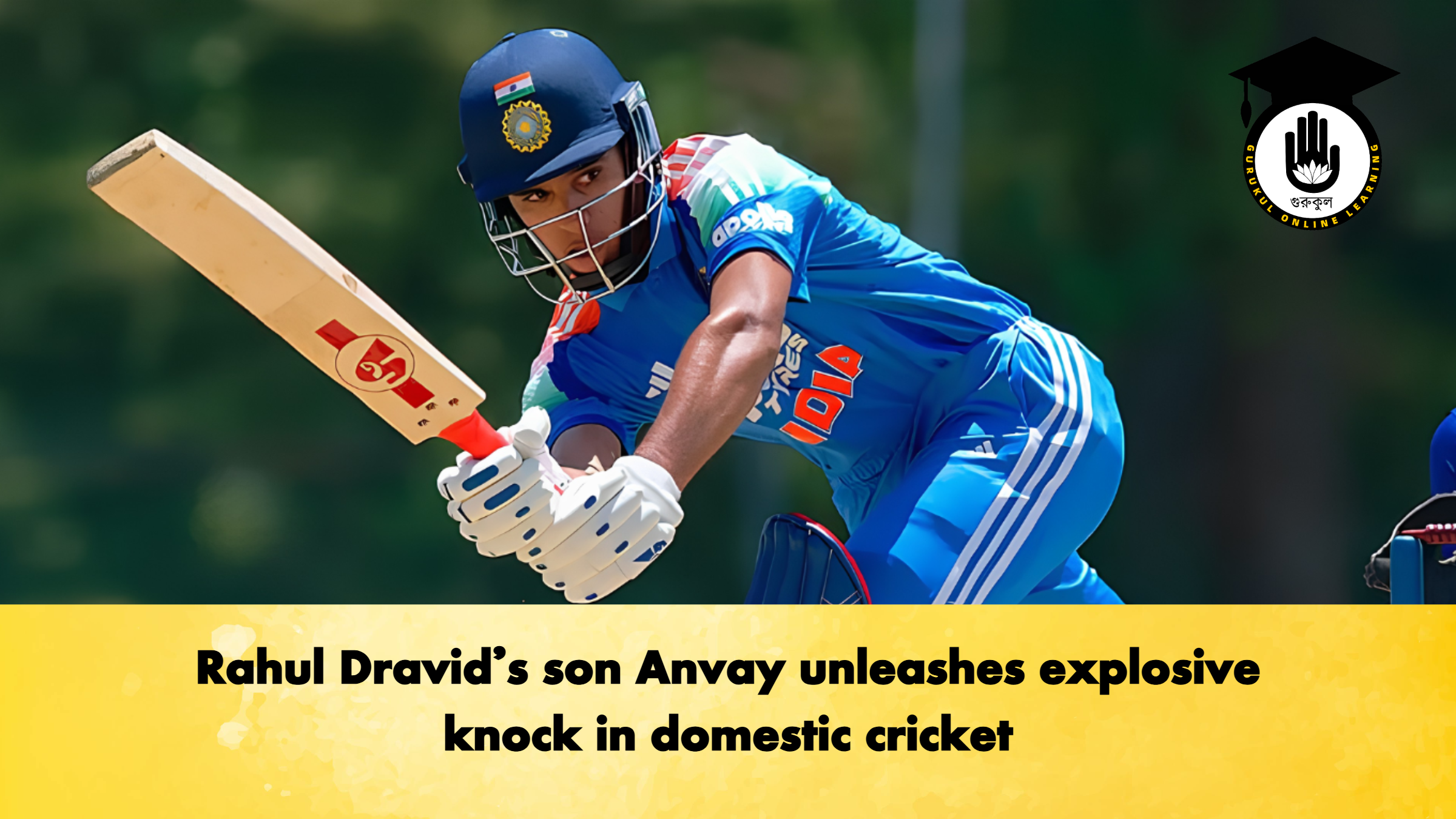Rahul Dravid's son Anvay unleashes explosive knock in domestic cricket